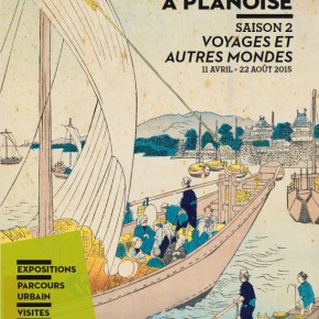 Exposition "Voyages et autres mondes" - Le musée s'invite à Planoise saison 2 - Du 11 avril au 20 septembre 2015