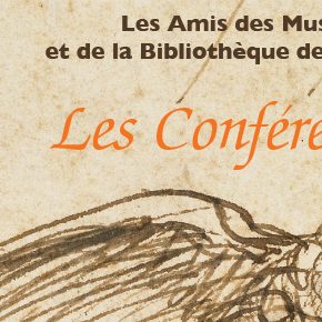 Conférence des Amis des Musées et de la Bibliothèque de Besançon