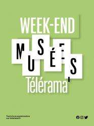 Week-end Télérama / Les 29 et 30 mai de 10H à 18H