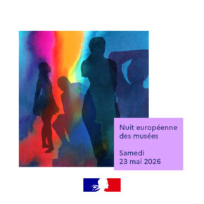 Nuit européenne des musées / Le 23 mai 2026 de 18h à minuit