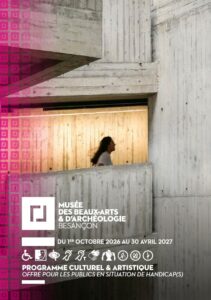 Programme FALC du musée des Beaux-Arts et d'Archéologie. Période d'octobre 2026 à avril 2027.
